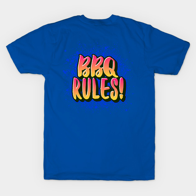 BBQ Rules by Ryel Tees